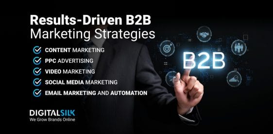 Top 5 B2B Marketing Strategies For More Leads & Conversions In 2025 Post