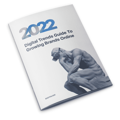 2022 Digital Trends Guide to Growing Brands Online [Whitepaper]