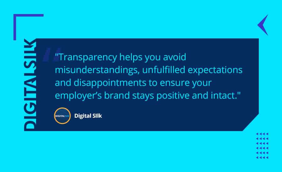 Employer branding transparency quote stating: "Transparency helps you avoid misunderstandings, unfulfilled expectations and disappointments to ensure your employer's brand stays positive and intact."