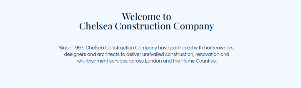 Construction website design example: Chelsea welcome message