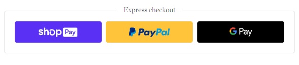 Multiple payment options on a Shopify checkout page allowing express checkout: ShopPay, PayPal, and GPay