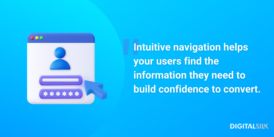 A quote that highlights the importance of intuitive navigation in building user confidence to convert