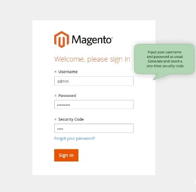 Magento Security Guide: How To Limit eStore Risks 7 Two factor authentication extension for magento security