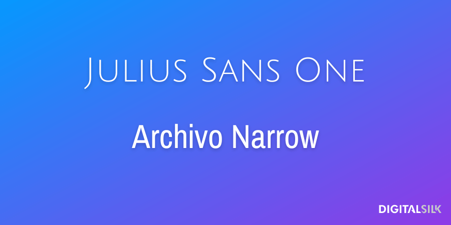 20 Best Font Pairs For Impressive Branding (With Examples) 9 Julius Sans One and Archivio Narrow fonts