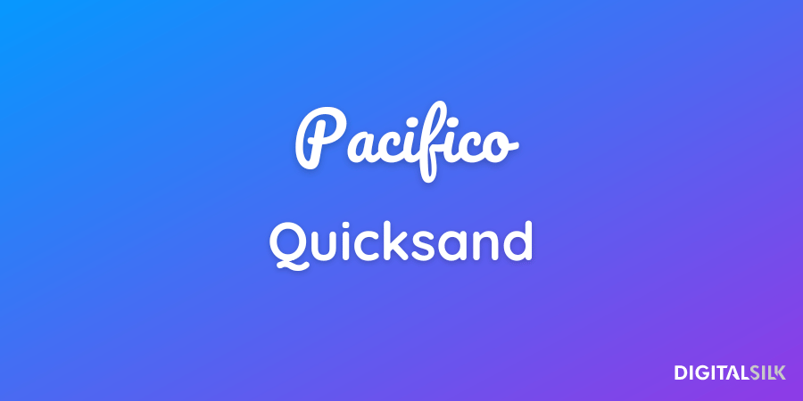 20 Best Font Pairs For Impressive Branding (With Examples) 15 Pacifico and Quicksand fonts