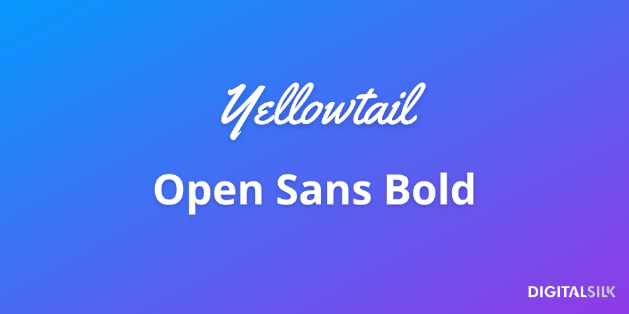 20 Best Font Pairs For Impressive Branding (With Examples) 13 Yellowtail and Open Sans Bold fonts