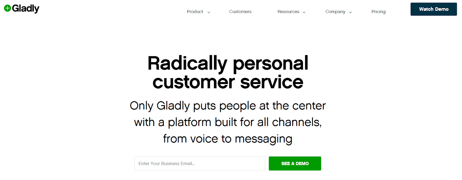 How 5 Emerging Tech Brands Use Digital Marketing To Grow Their Customer Base 12 The Gladly website homepage shows how they use digital marketing as a tech brand