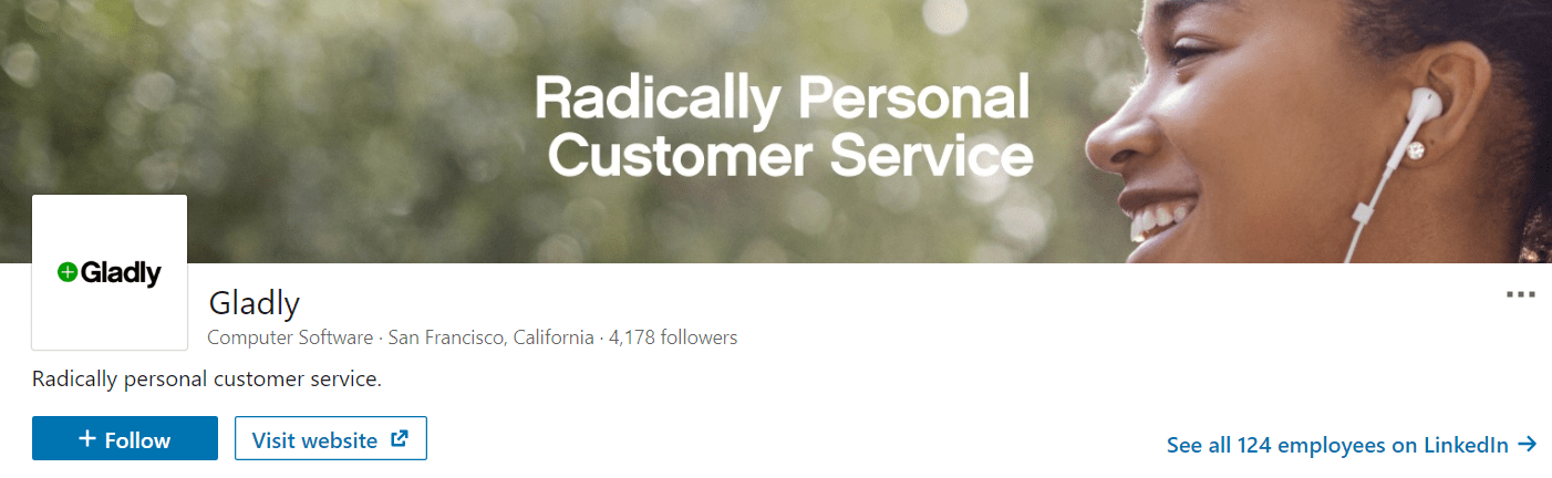How 5 Emerging Tech Brands Use Digital Marketing To Grow Their Customer Base 15 A screenshot of Gladly's LinkedIn page
