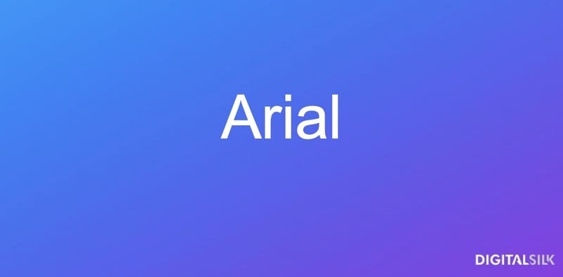 The 15 Most Hated Fonts Of All Time 3 An image showing what the Arial font looks like.