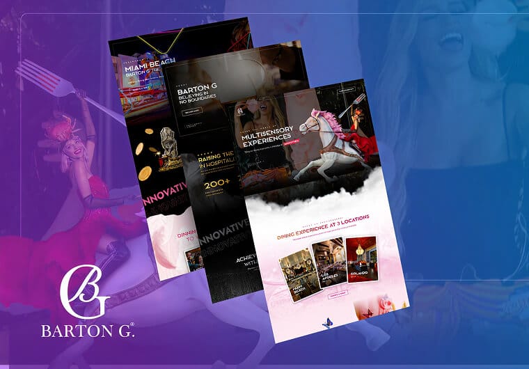 Barton G portfolio image displaying upscale restaurant and hospitality website designs with gourmet food imagery, elegant layouts, bold typography, and immersive user experience elements.