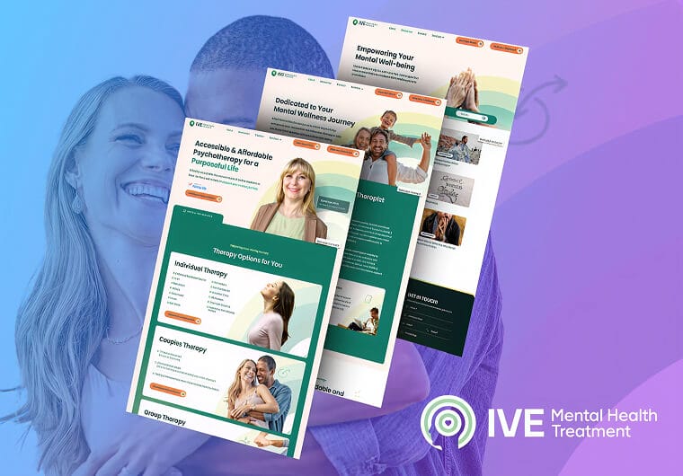 IVE Mental Health website design mockup featuring responsive webpage layouts with calming healthcare visuals, mental wellness content, supportive imagery, and modern behavioral health branding.