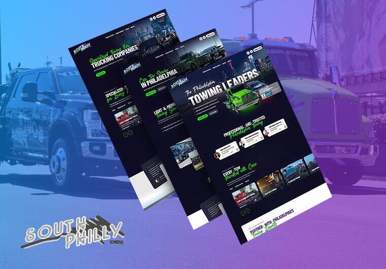 Three stacked images of South Philly Towing’s website design featuring towing trucks, roadside assistance services, bold neon-inspired branding, and modern responsive layouts for transportation and recovery solutions.